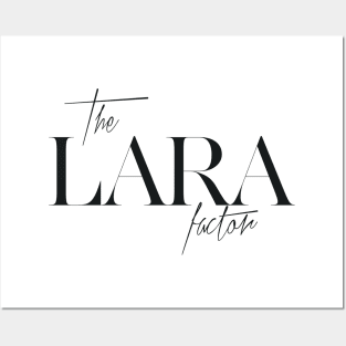 The Lara Factor Posters and Art